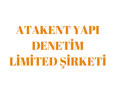 ATAKENT YAPI DENETİM LTD.ŞTİ